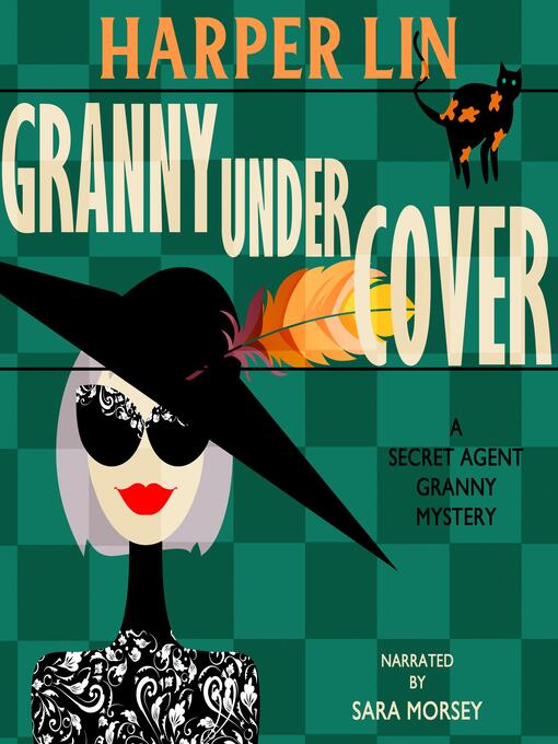 Title details for Granny Undercover by Harper Lin - Available